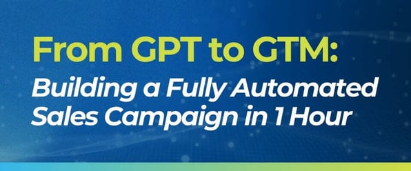 From GPT to GTM