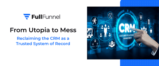 Reclaim Your CRM with a Two-Lane Revenue Architecture