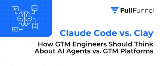Claude Code vs Clay for GTM Engineers