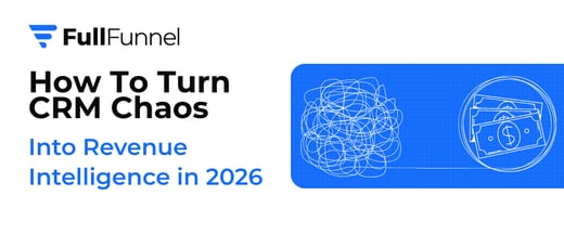 Fixing CRM Database Chaos in 2026