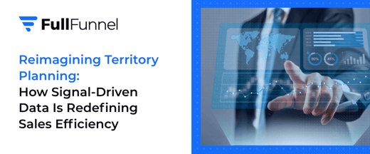 Territory Planning: Signal-Driven Data Is Redefining Sales Efficiency