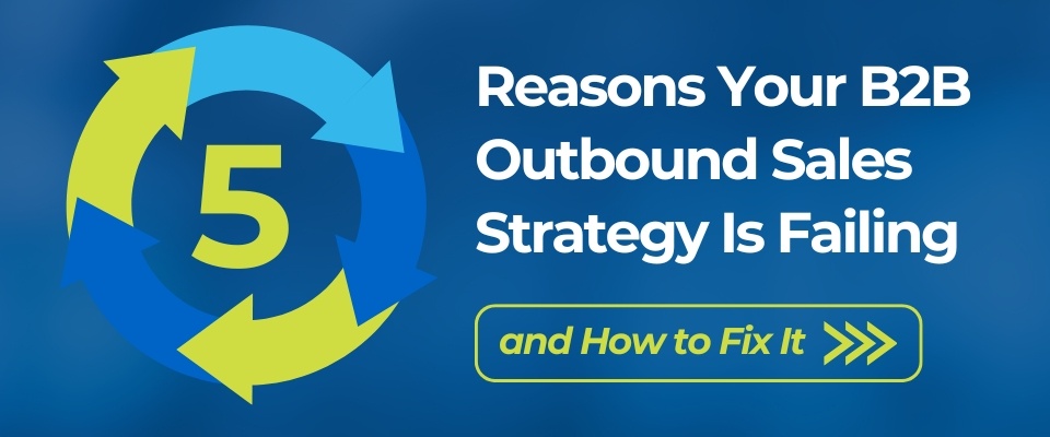 b2b outbound sales strategy
