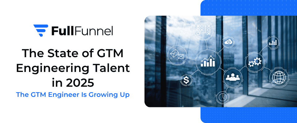 The State of GTM Engineering Talent in 2025