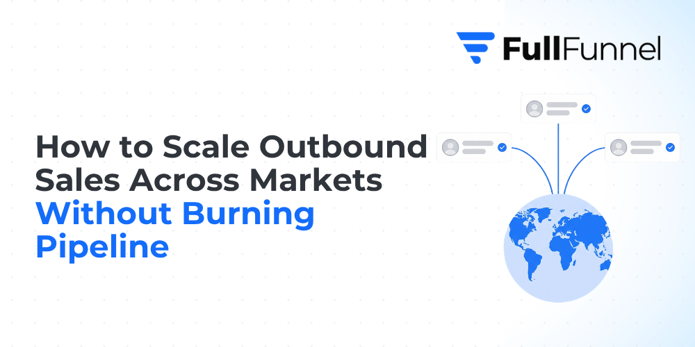 scaling outbound sales across markets